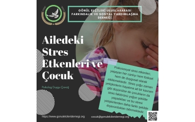 AİLEDE STRES ETKENLERİ VE ÇOCUK